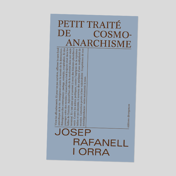 Petit traité de cosmo-anarchisme - Josep Rafanell I Orra