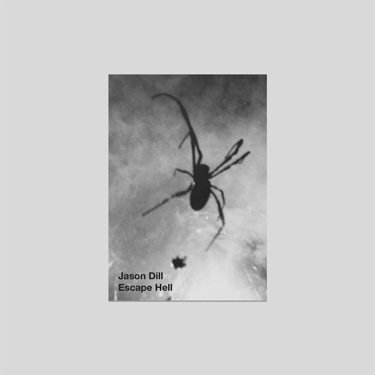 希少 Escape Hell Jason Dill ZINE Escape Hell - Jason Dill – Cahier Central