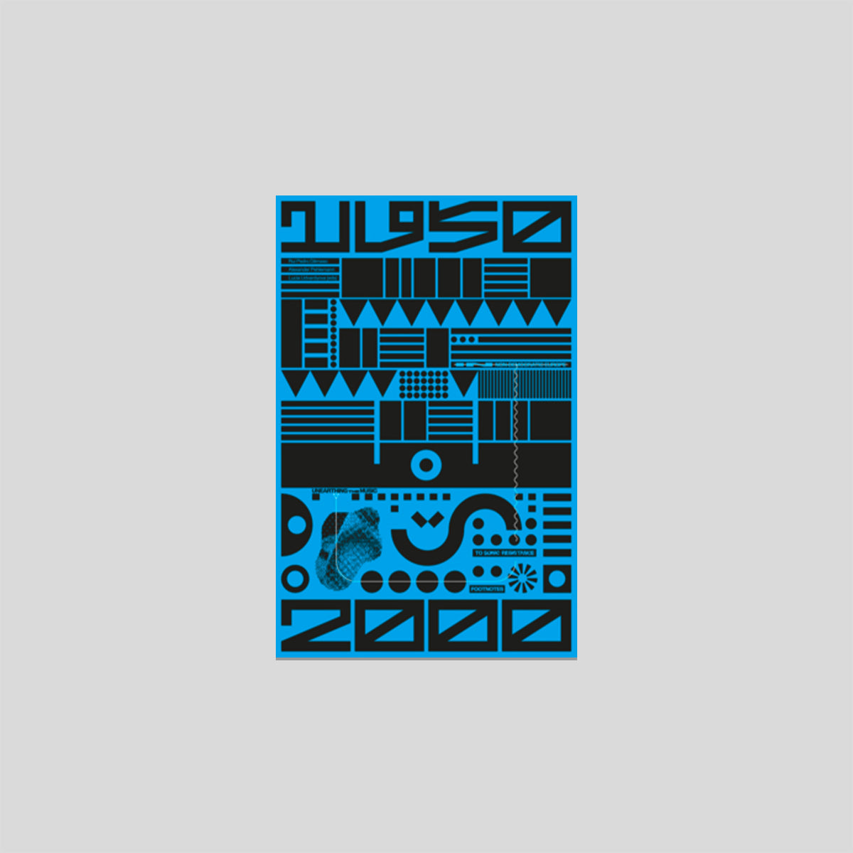 Unearthing the Music Footnotes to Sonic Resistance in Non-democratic Europe (1950-2000)