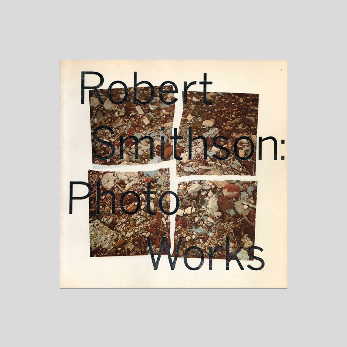 Robert Smithson: Photo Works