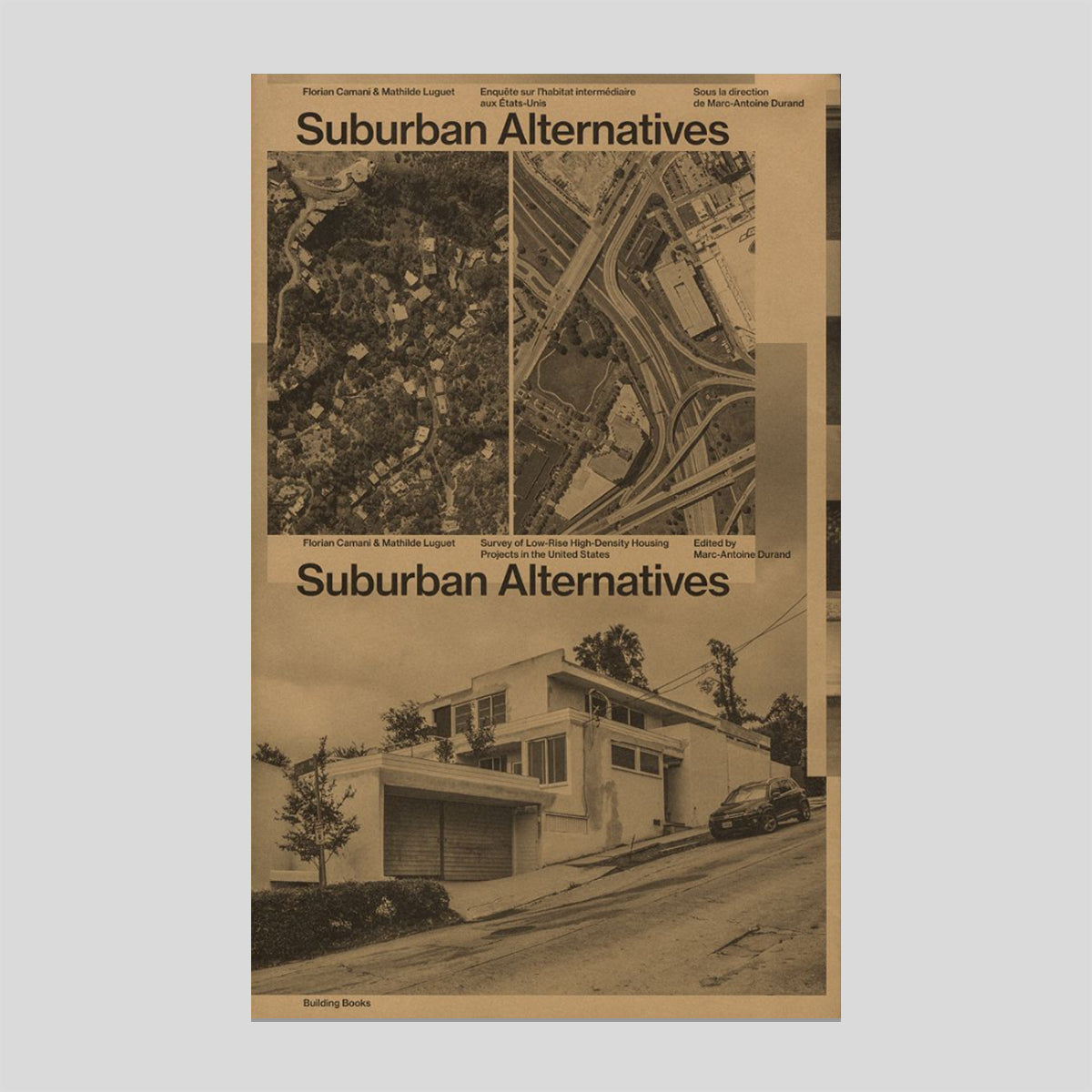 Suburban Alternatives - Florian Camani & Mathilde Luguet