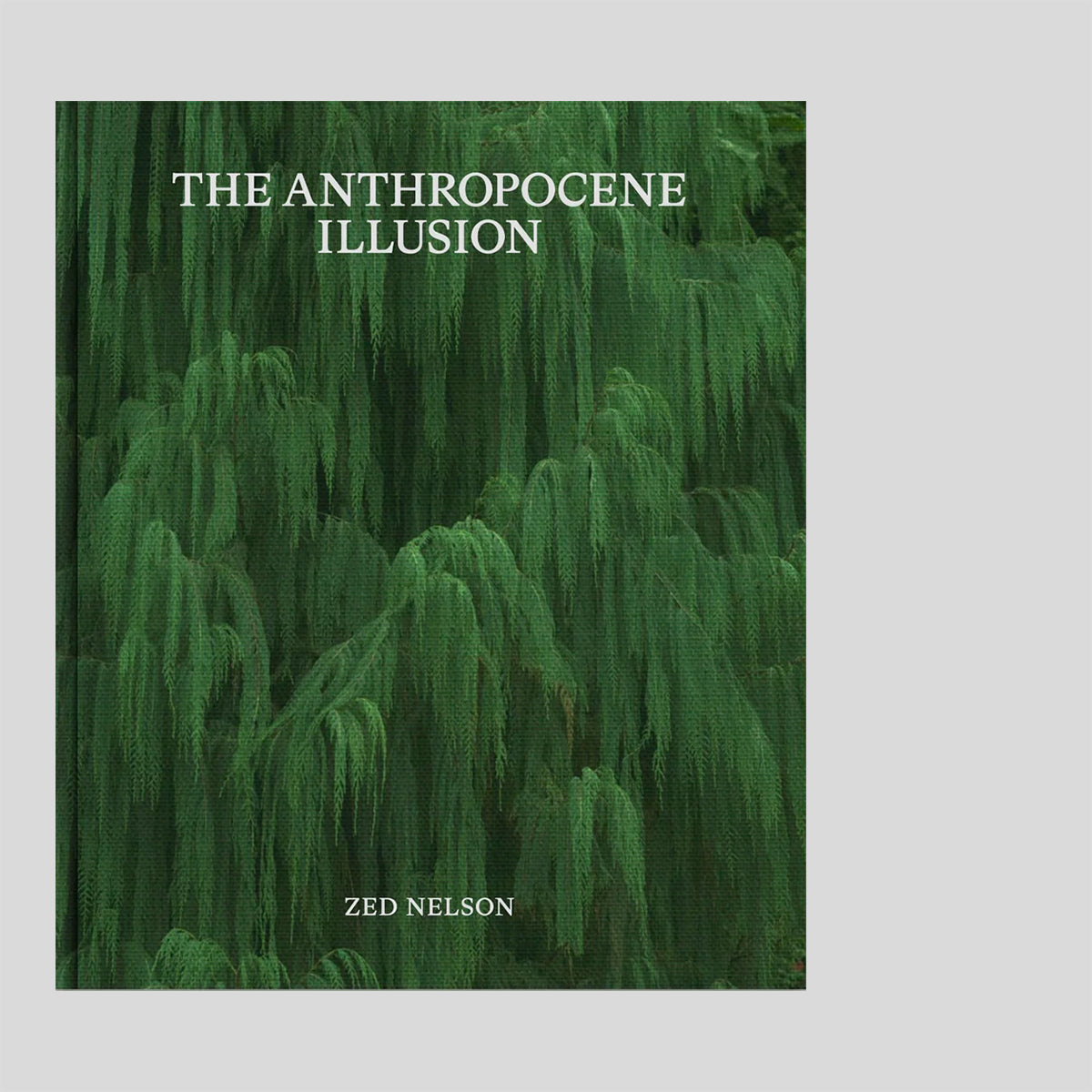 The Anthropocene Illusion -  Zed Nelson