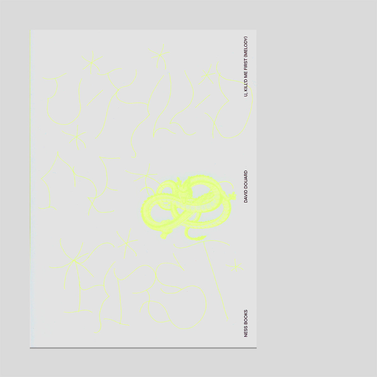 U, kill’d me First (Melody) - David Douard