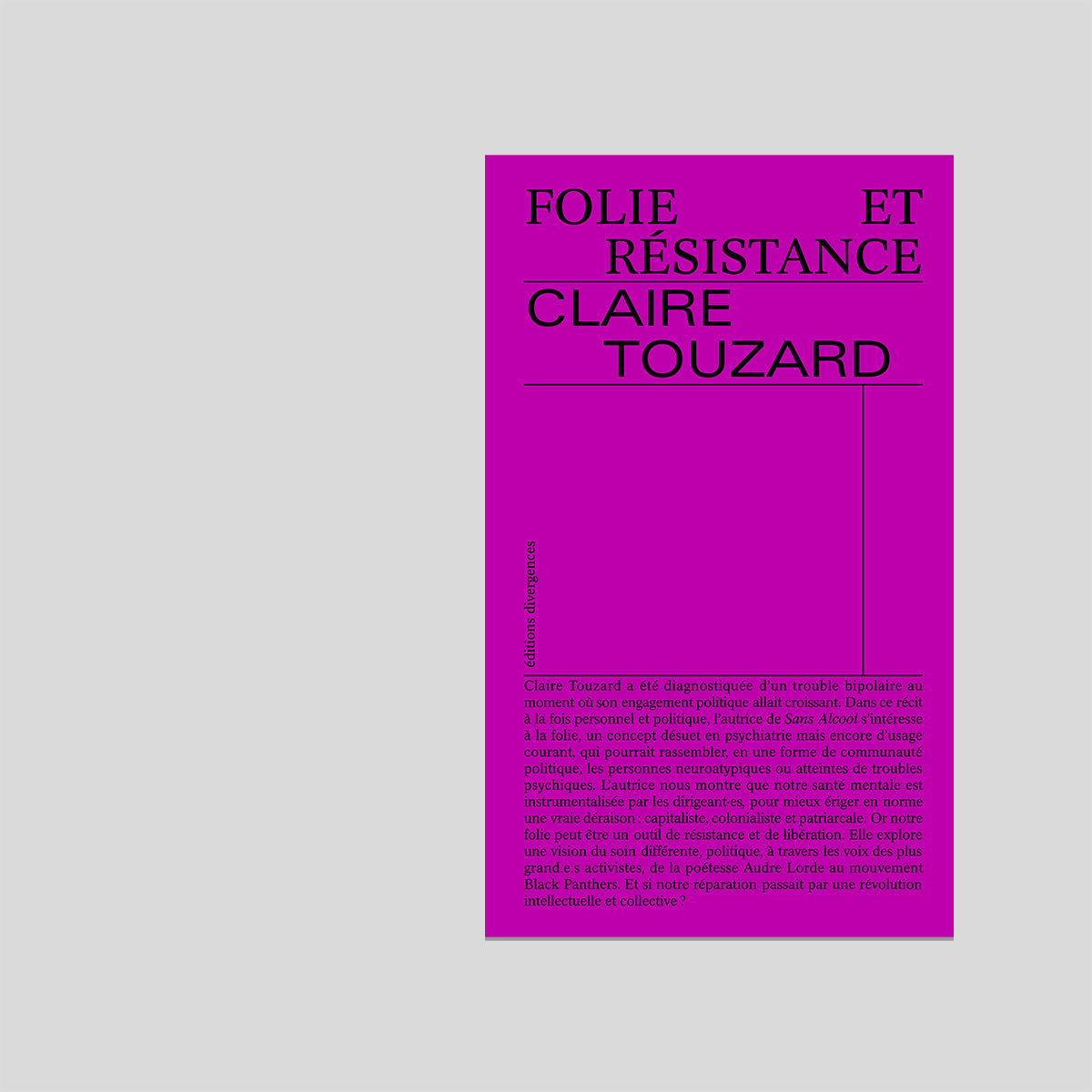 Folie et résistance - Claire Touzard