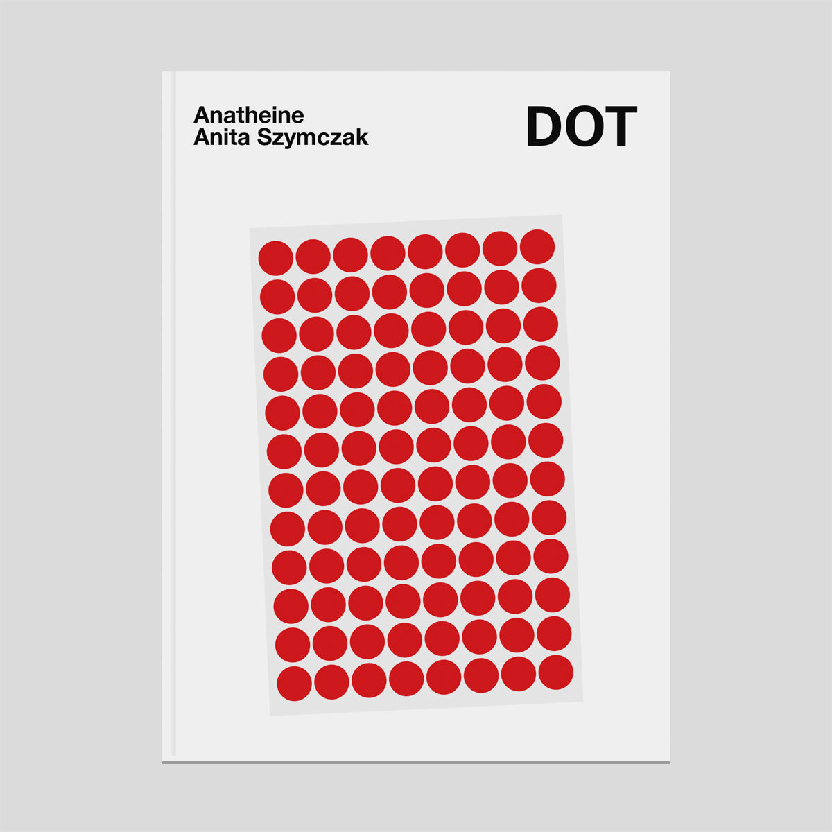 DOT - Anatheine & Anita Szymczak