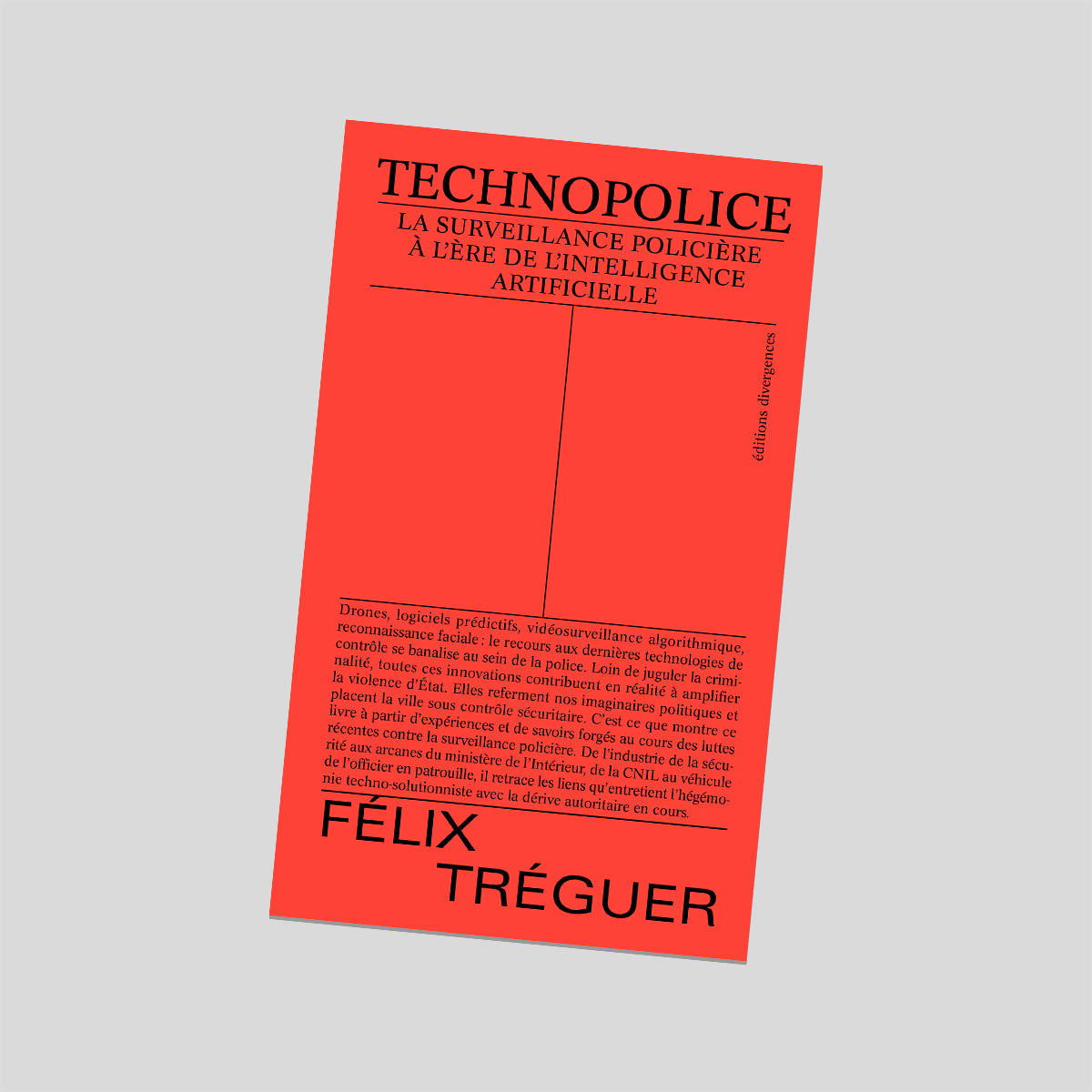 Technopolice - Félix Tréguer