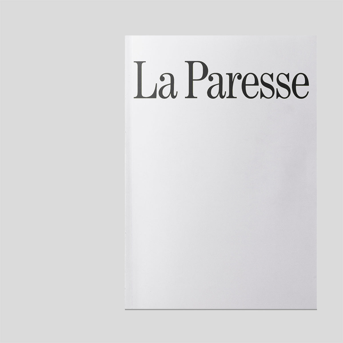 La Paresse