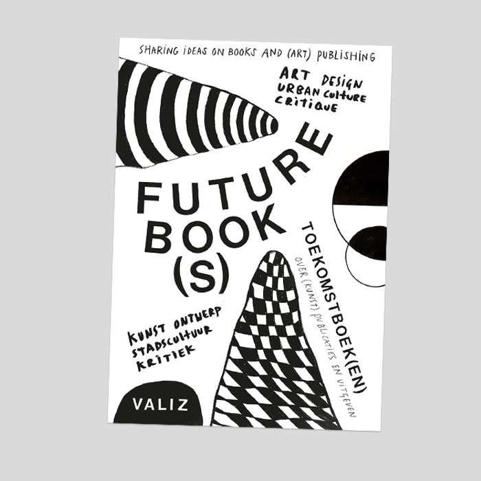 Future Book(s)—Sharing Ideas on Books and (Art) Publishing