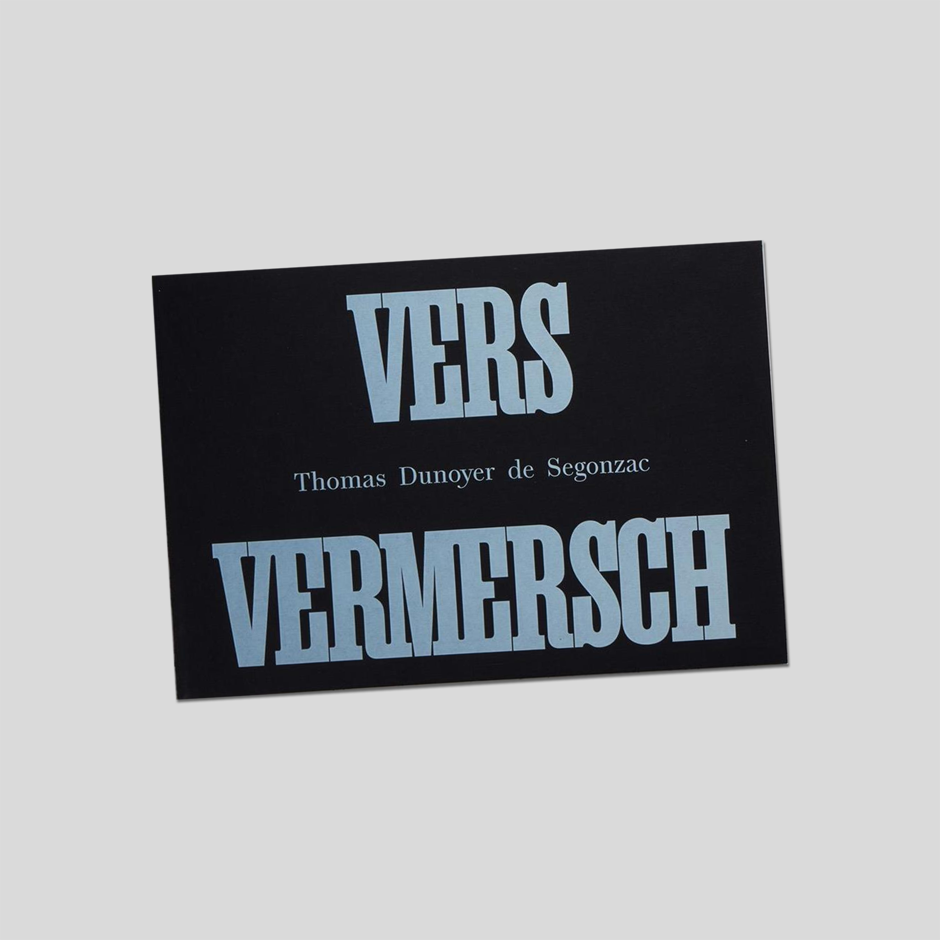 Vers Vermersch — Thomas Dunoyer De Segonzac