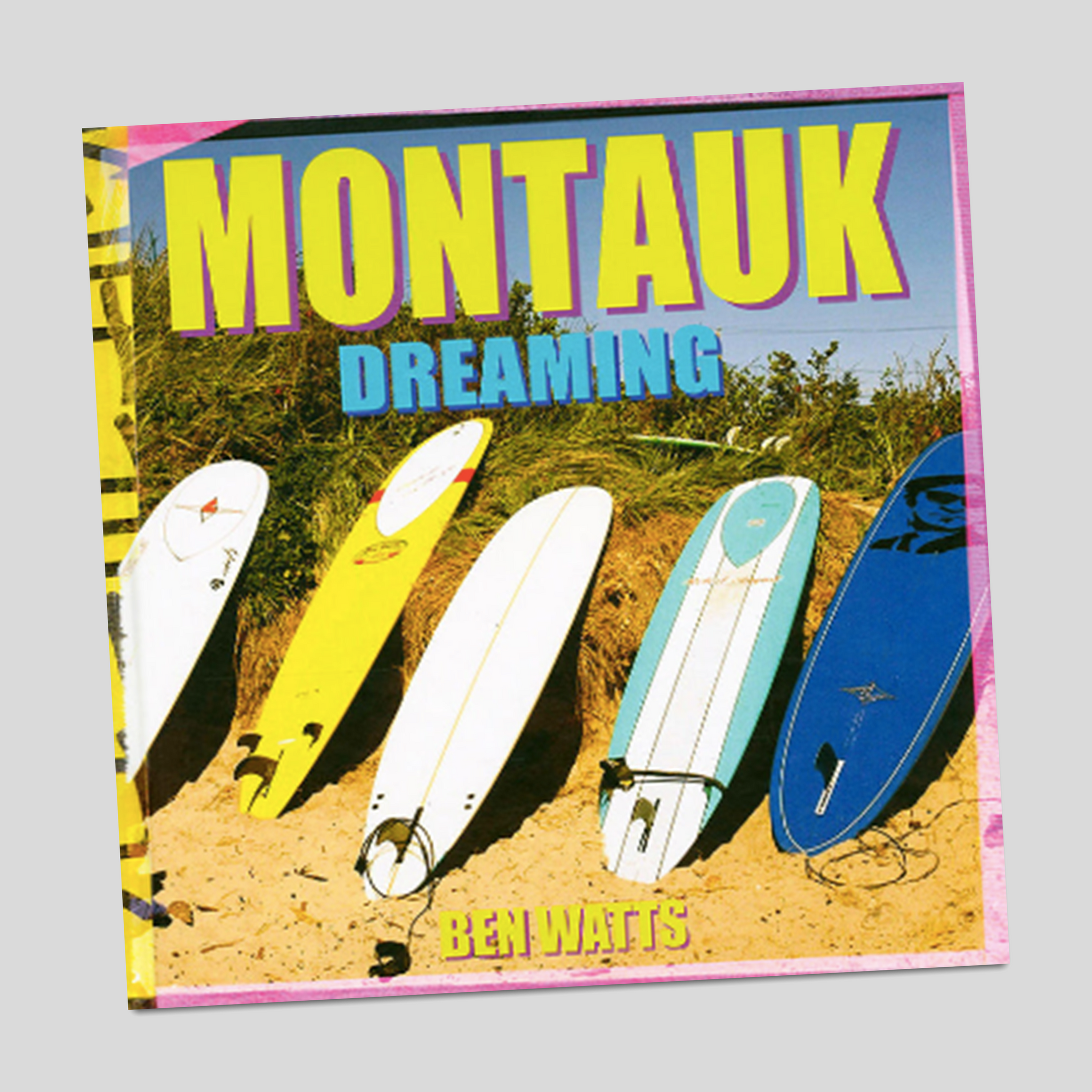 Montauk Dreaming - Ben Watts