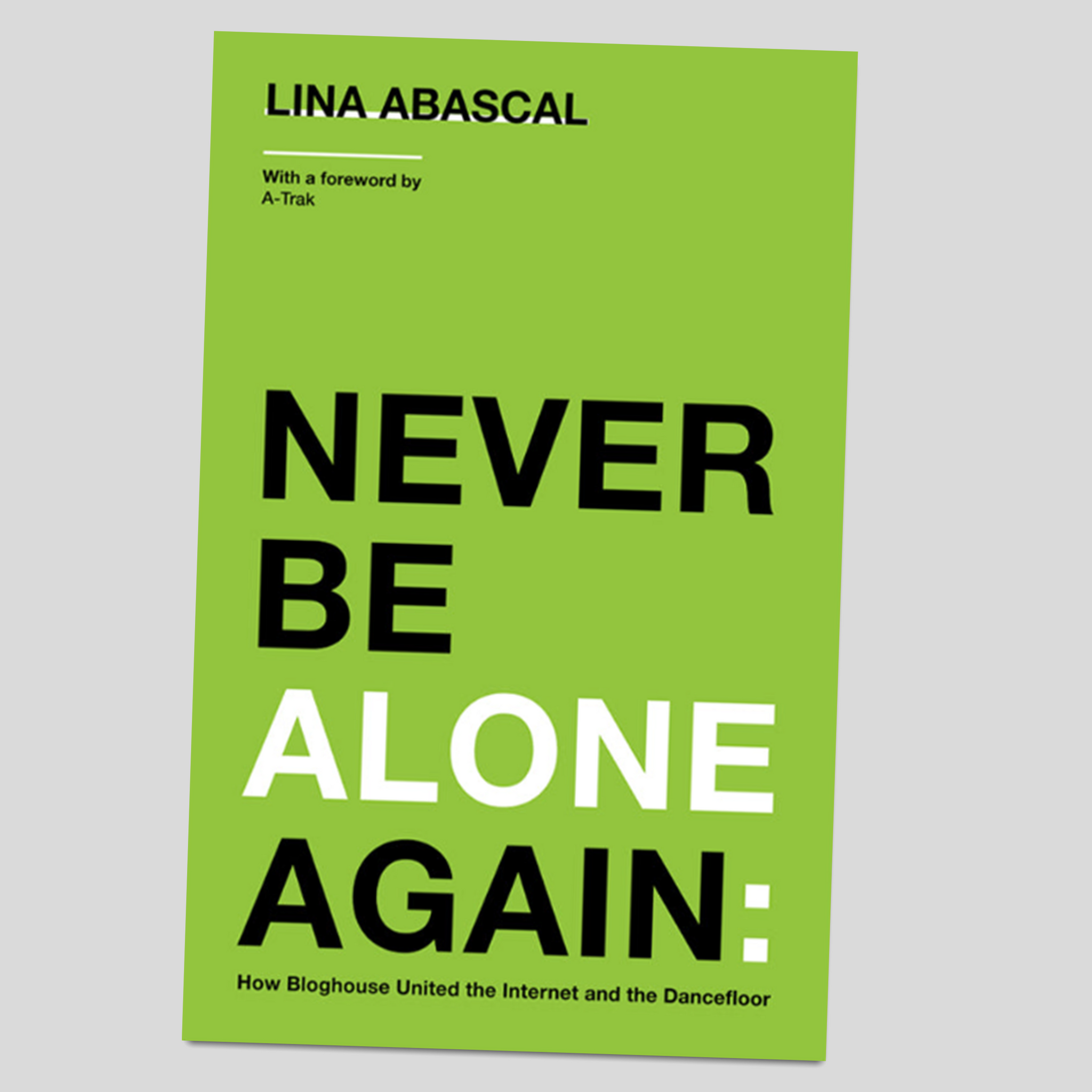 NEVER BE ALONE AGAIN - Lina Abascal