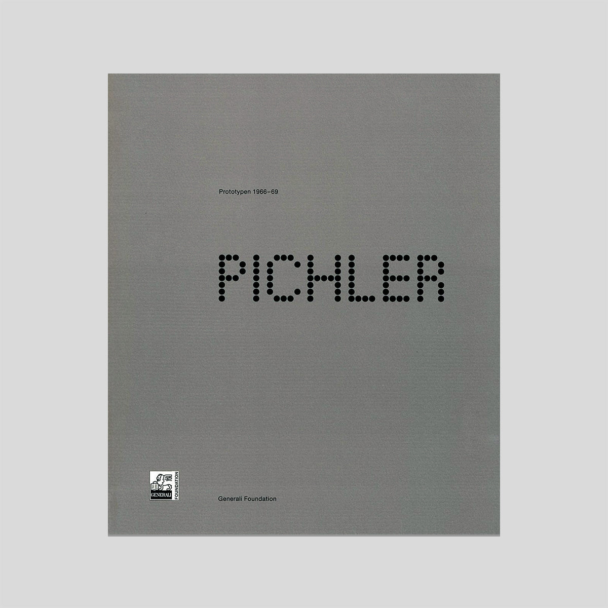 Pichler: Prototypen 1966-69