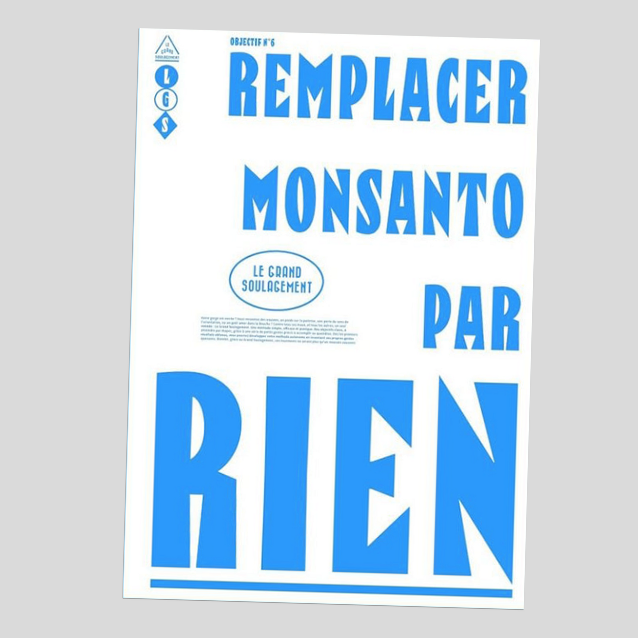 Le Grand Soulagement : Remplacer Monsanto par Rien