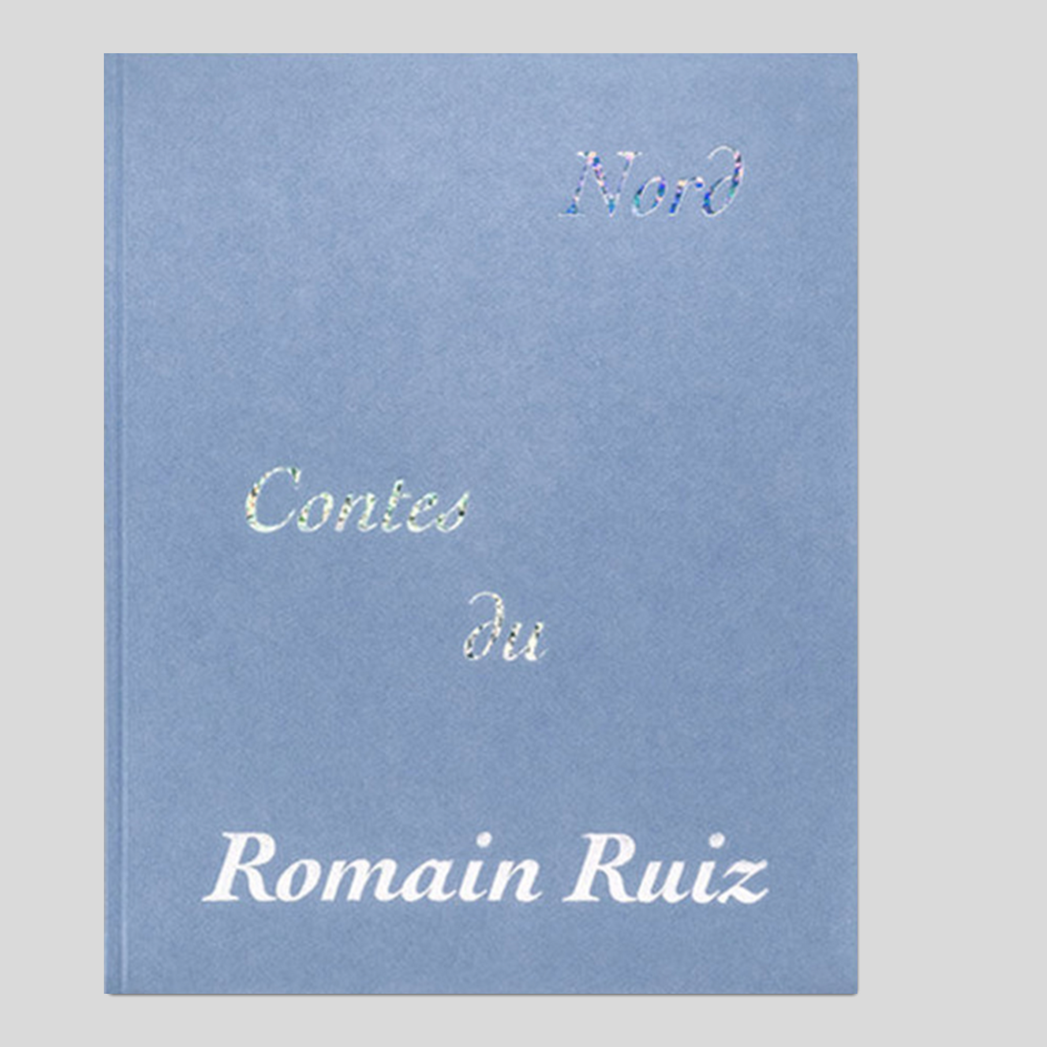Contes du Nord - Romain Ruiz
